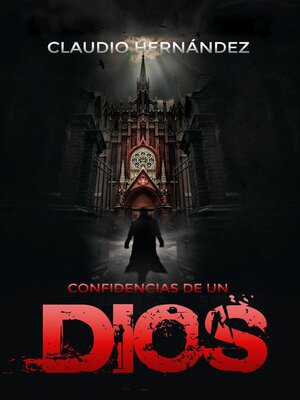 cover image of Confidencias de un Dios